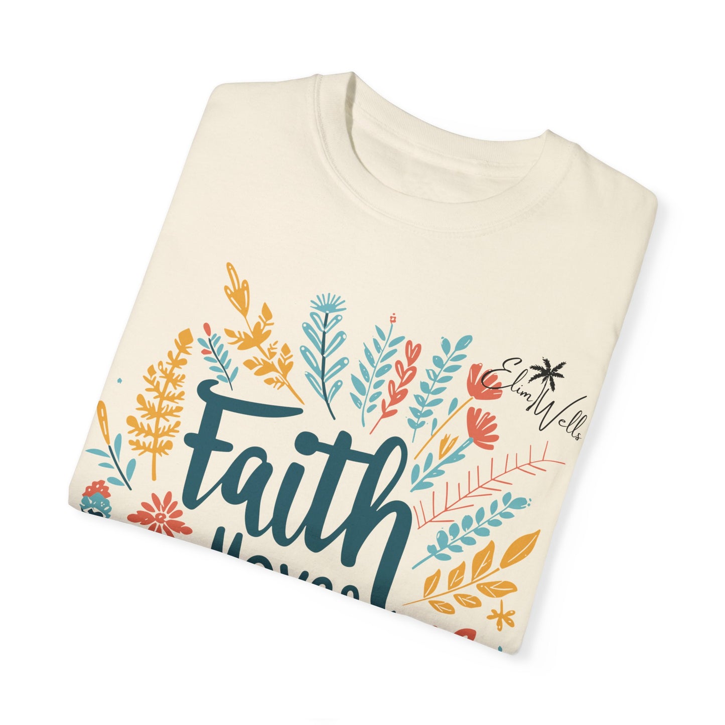 Faith Moves Mountains Unisex Garment-Dyed T-Shirt - Inspirational Nature Design