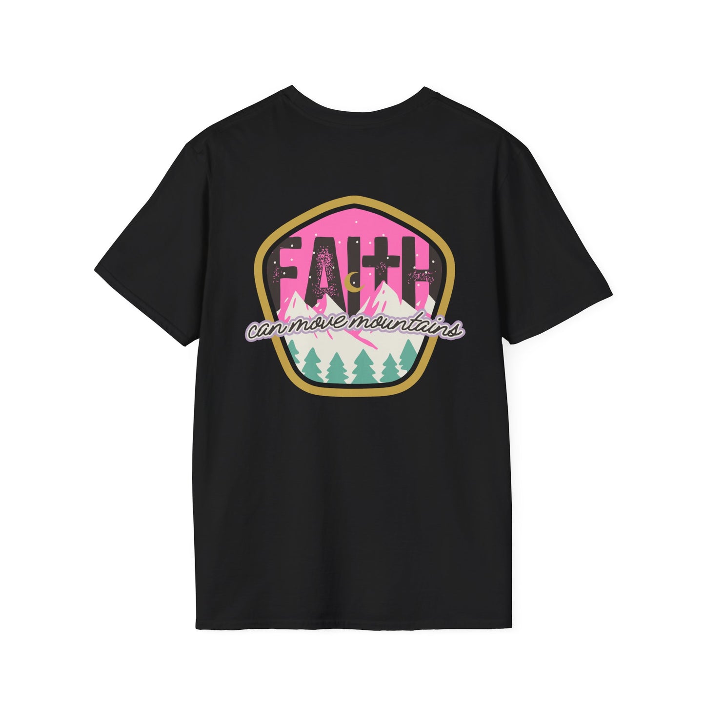 Faith Can Move Mountains Unisex Softstyle T-Shirt - Inspirational Adventure Tee